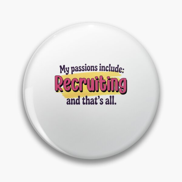 Item preview, Recruiting is my passion - Funny Recruiting Lover designed and sold by Watsonarts.