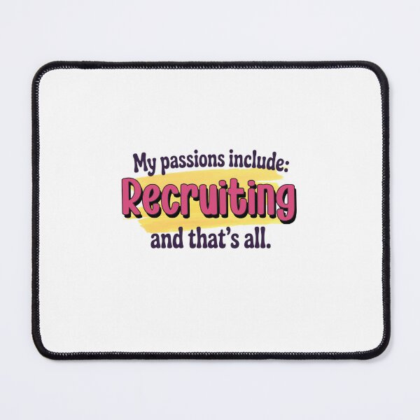 Item preview, Recruiting is my passion - Funny Recruiting Lover designed and sold by Watsonarts.