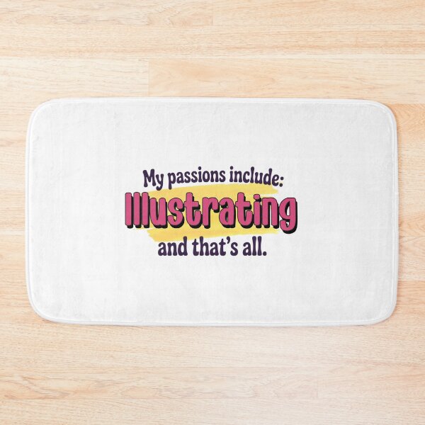 Item preview, Illustrating is my passion - Funny Illustrating Lover designed and sold by Watsonarts.