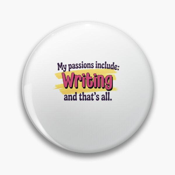 Item preview, Writing is my passion - Funny Writing Lover designed and sold by Watsonarts.
