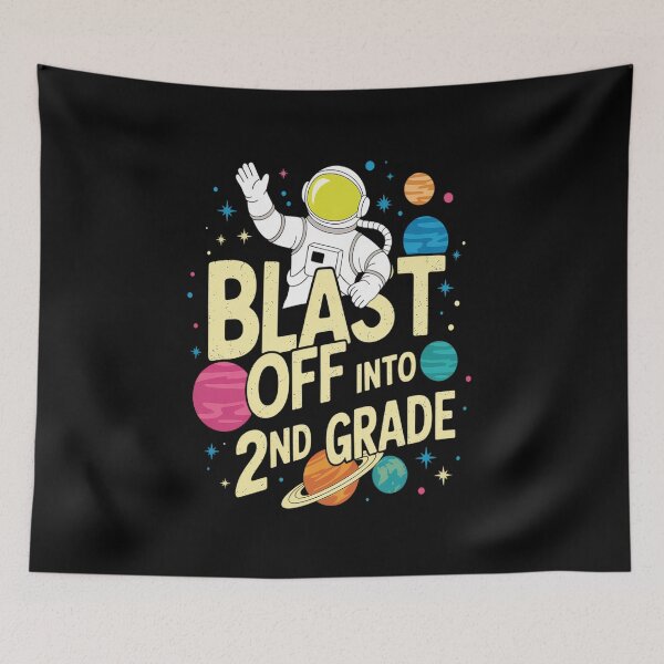 Item preview, Blast-off Into 2nd Grade Youth , Back to School designed and sold by brynatshop.