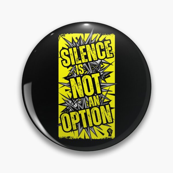 Item preview, Silence Is Not An Option | Speak Out designed and sold by jenxtees.