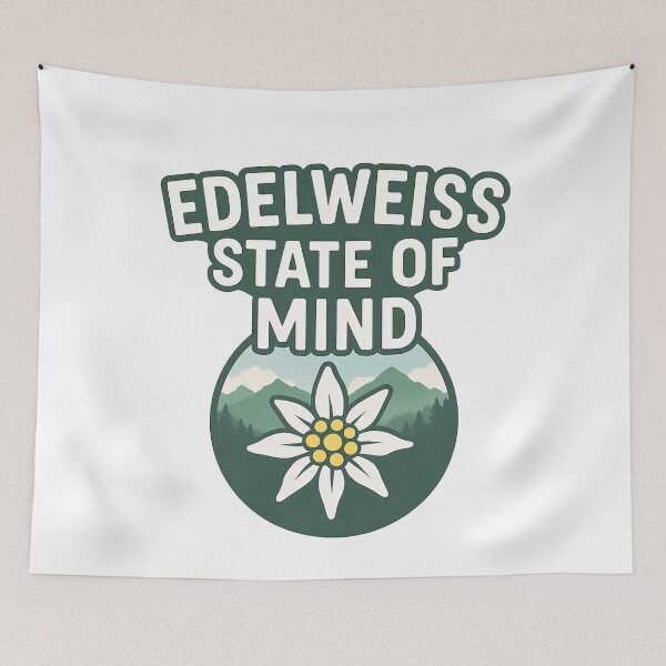 Item preview, Edelweiss State of Mind Alpine Flower & Mountain View designed and sold by k3rstman1.