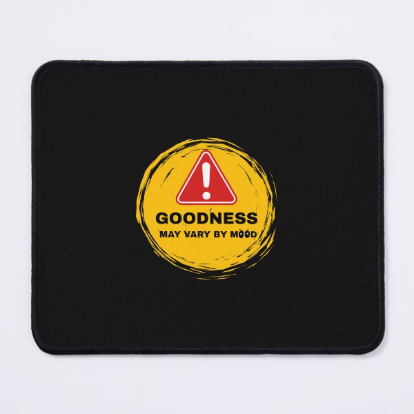 Item preview, Warning: Mood-Based Goodness designed and sold by idealis.