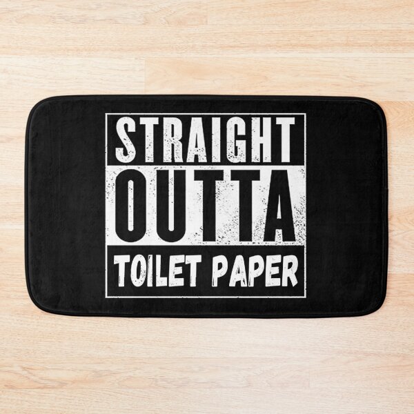 Item preview, Straight Outta Toilet Paper Funny Bathroom Humor designed and sold by SandyMDesigns.
