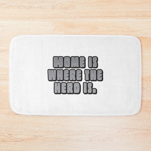 Item preview, Home is where the herd is. designed and sold by jazzydevil.