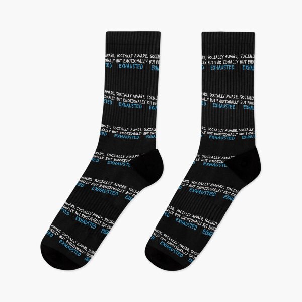 Item preview, Socially Aware, Emotionally Exhausted – Sociology Degree designed and sold by jazzydevil.