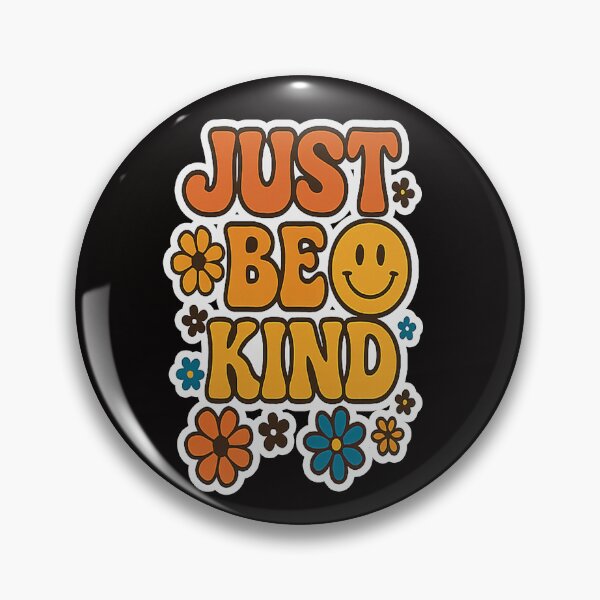 Item preview, just be kind designed and sold by Ratatatts.