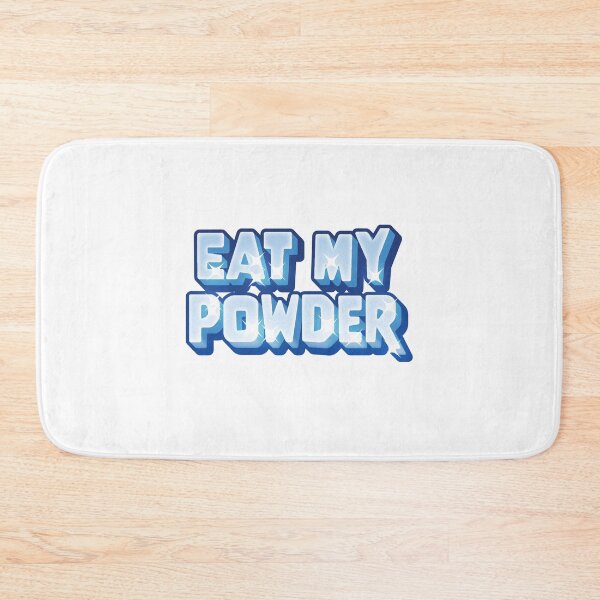 Item preview, Eat my powder skiing design designed and sold by jazzydevil.