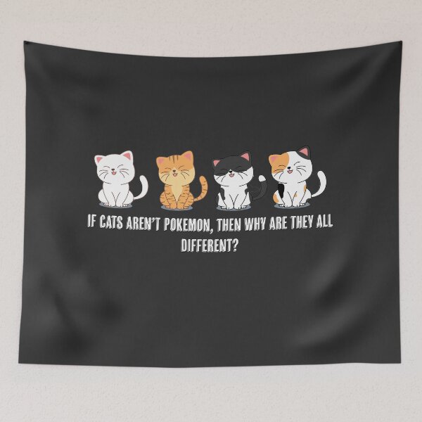 Item preview, If cats aren't pokemon, why are they all different designed and sold by catninja86.