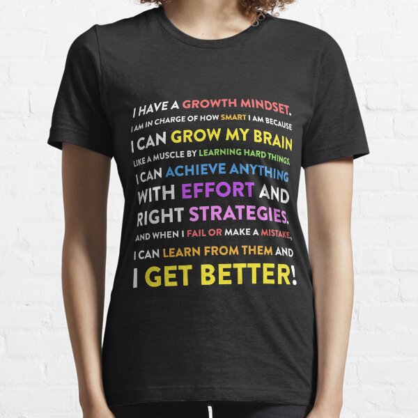 Growth Mindset Classroom Teacher Grow My Brain Gift Essential T-Shirt