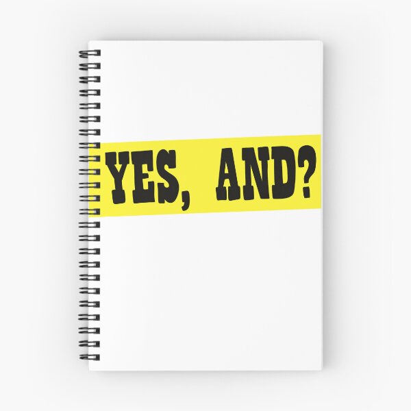 Item preview, Yes, And? designed and sold by notastranger.