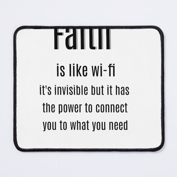 Item preview, Faith is like Wi-Fi designed and sold by AzSwag.