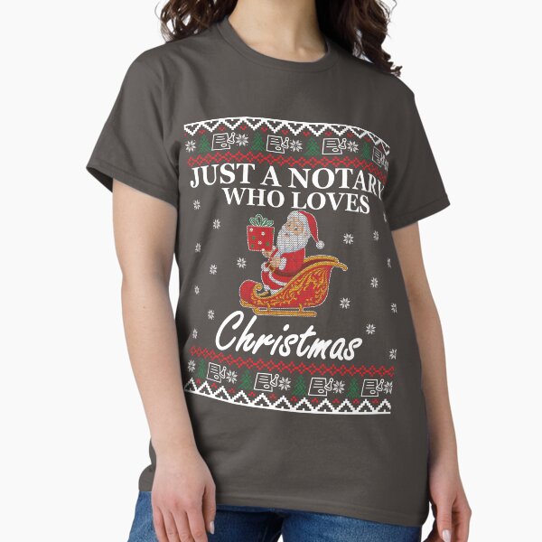 Item preview, Just a Notary Who Loves Christmas – Funny Ugly Sweater Style Holiday Design designed and sold by NotaryLife.