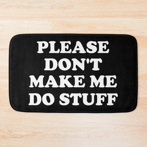 Item preview, Please Don't Make Me Do Stuff For Lazy Teenager designed and sold by xhearalisa.