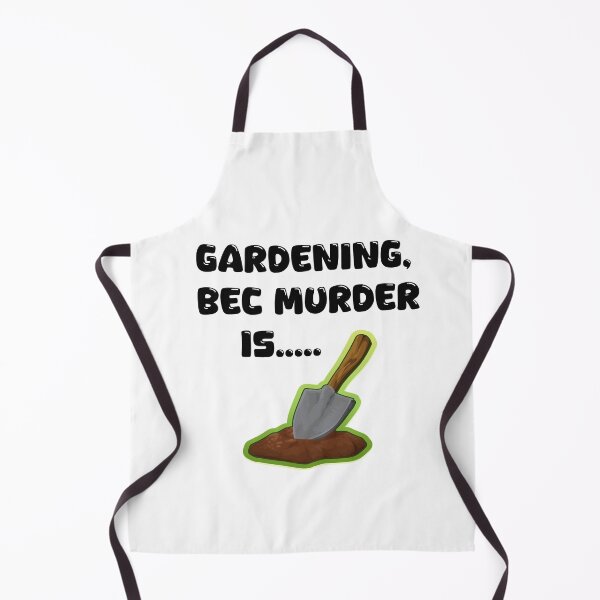 Item preview, Gardening, bec murder is wrong designed and sold by Artania21.