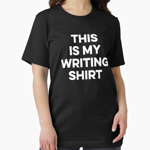Item preview, This is My Writing Shirt designed and sold by zeviwanty.
