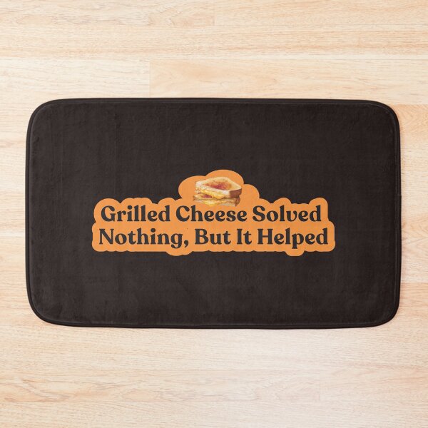 Item preview, Grilled cheese solved nothing, but it helped designed and sold by Shubi.