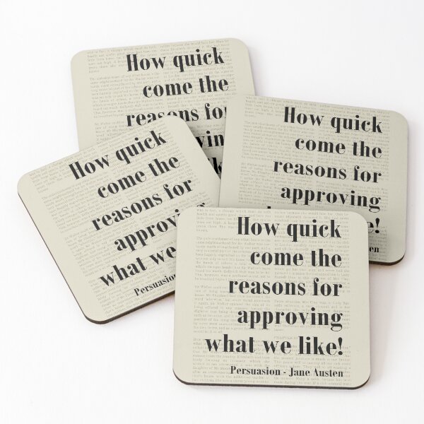 Item preview, Approving What We Like Persuasion Jane Austen Quote designed and sold by kakarikihill.