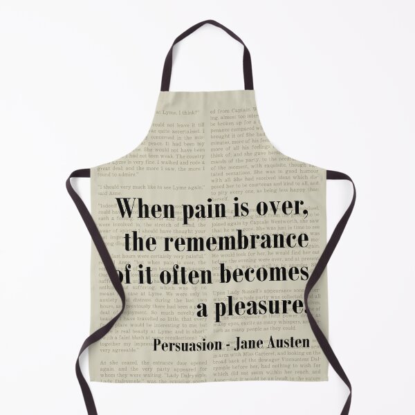 Item preview, Pain Becomes Pleasure Persuasion Jane Austen Quote Literature designed and sold by kakarikihill.