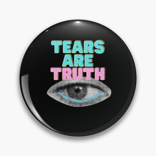 Item preview, Tears are Truth designed and sold by Crybaby Collective.