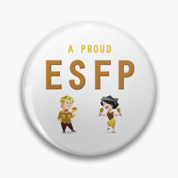 Item preview, A proud ESFP Myers–Briggs Type Indicator designed and sold by Estalon.