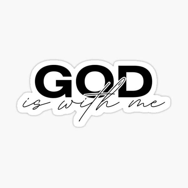 Item preview, "God Is With Me" White – Faith-Filled Design for Strength and Guidance designed and sold by A1DesignMinimal.