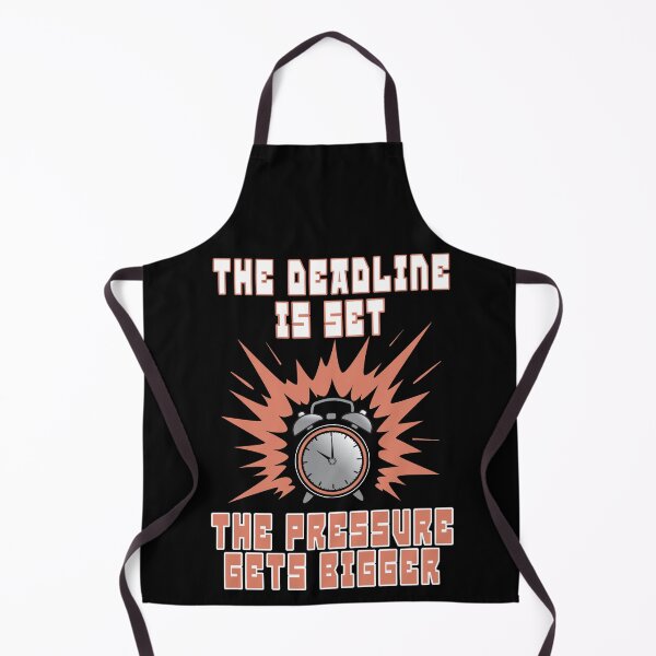 Item preview, Deadline Pressure  - 'The Deadline is Set, The Pressure Gets Bigger' - Motivational Hustle Design   designed and sold by DG-ShopLT.