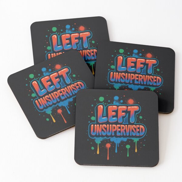 Item preview, Left Unsupervised – Graffiti Style Mischief Text Design designed and sold by Design Delinquent.