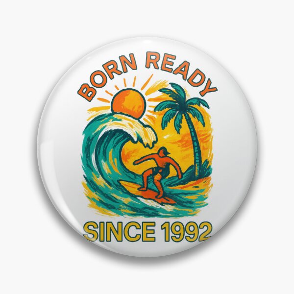 Item preview, Born Ready – Since 1992 designed and sold by inkNext.