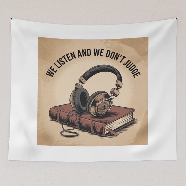 Item preview, We Listen We Don't Judge designed and sold by ArtQueen777.