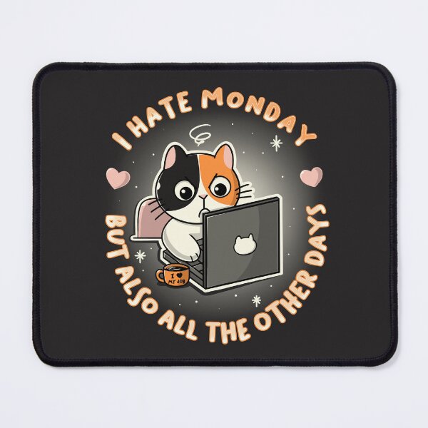 Item preview, I hate monday designed and sold by Freecheese.