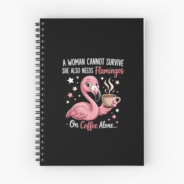 Item preview, A Woman Cannot Survive On Coffee Alone Flamingo Lovers designed and sold by KarstenNoanra.