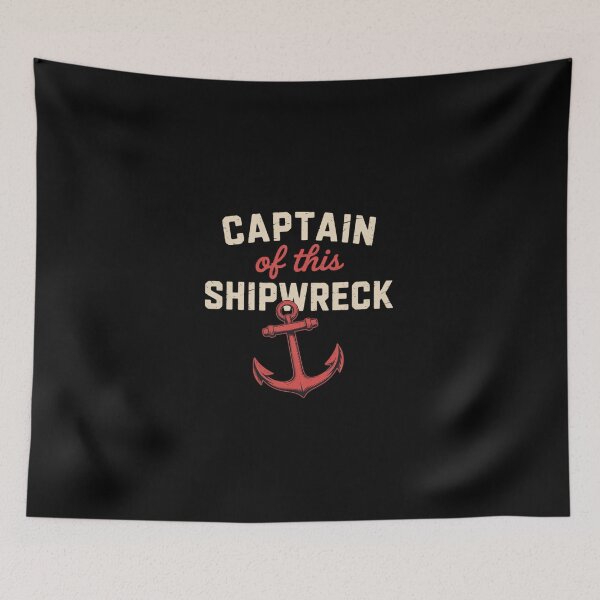 Item preview, Boating Funny Captain of this Shipwreck Boat Anchor designed and sold by KarstenNoanra.