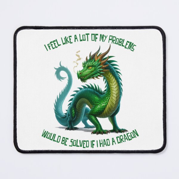 Item preview, I feel like a lot of my problems would be solved if I had a dragon designed and sold by Angry Swan Designs.