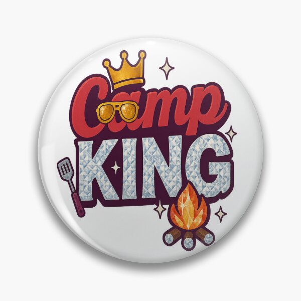 Item preview, Camp KING: Rule the Outdoors in Style designed and sold by Rajasekar.