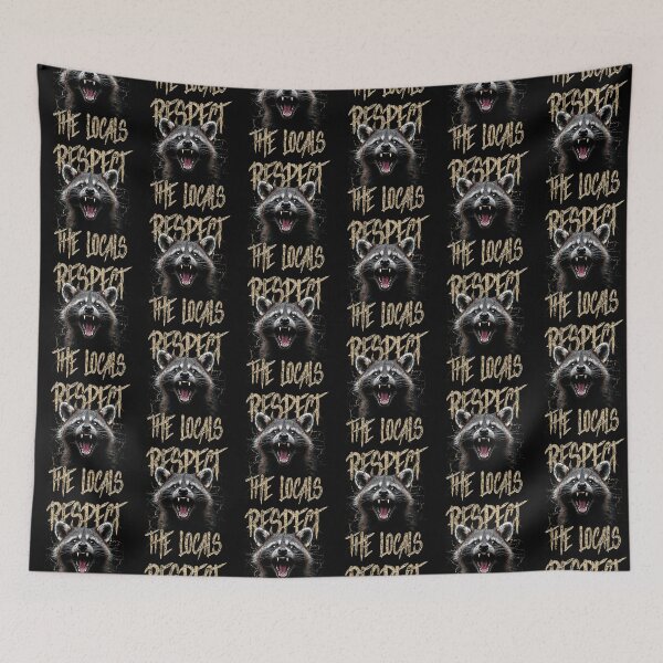 Item preview, Respect The Locals Funny Raccoon Street Cat designed and sold by JRRTs.