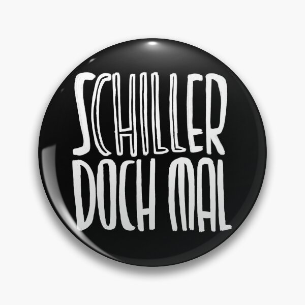 Item preview, Friedrich Schiller, funny saying, just chill out designed and sold by badlydrawnbabe.