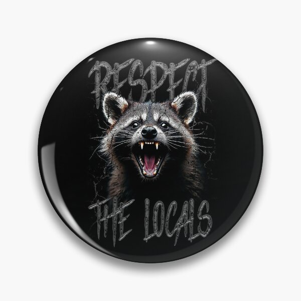 Item preview, Respect The Locals Funny Raccoon Street Cat designed and sold by JRRTs.