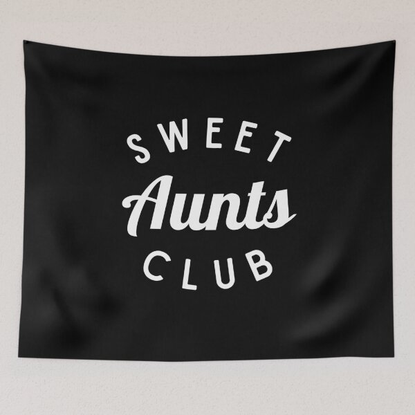 Item preview, Sweet Aunts Club Shirt, Funny Aunt Shirt designed and sold by Sleepy Cat Design.