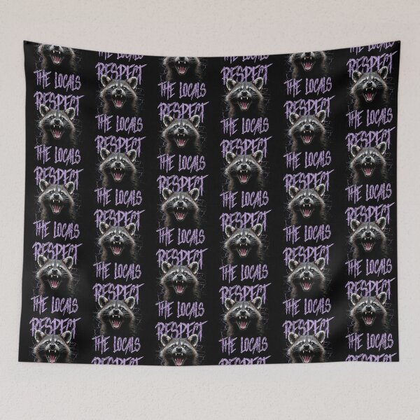 Item preview, Respect The Locals Funny Raccoon Street Cat designed and sold by JRRTs.