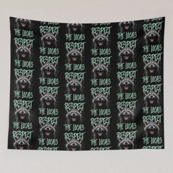 Item preview, Respect The Locals Funny Raccoon Street Cat designed and sold by JRRTs.
