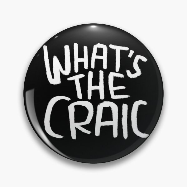 Item preview, Craic, Irish Slang for Fun, Whats the Craic designed and sold by badlydrawnbabe.