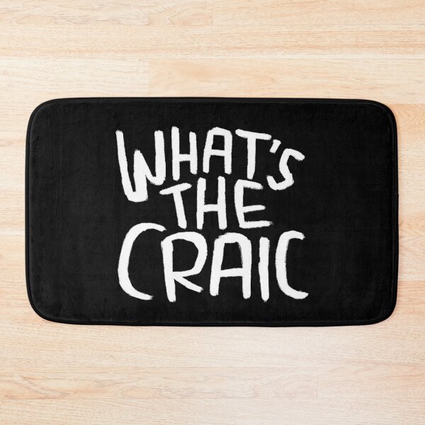 Item preview, Craic, Irish Slang for Fun, Whats the Craic designed and sold by badlydrawnbabe.