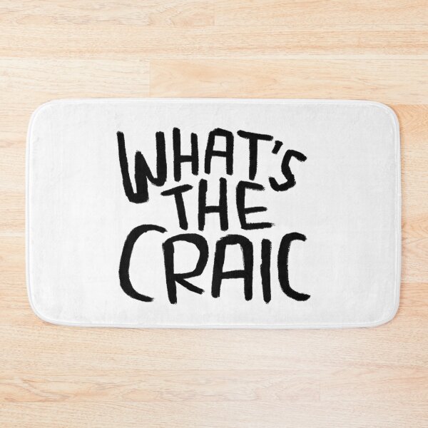 Item preview, Craic, Irish Slang for Fun, Whats the Craic designed and sold by badlydrawnbabe.