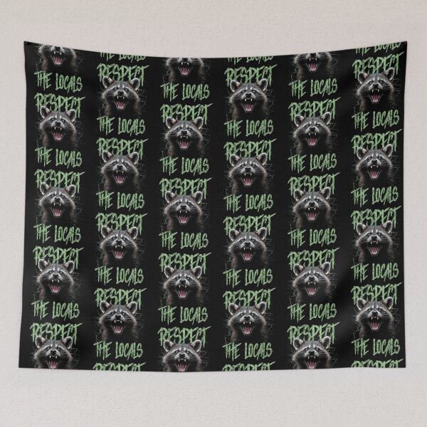 Item preview, Respect The Locals Funny Raccoon Street Cat designed and sold by JRRTs.