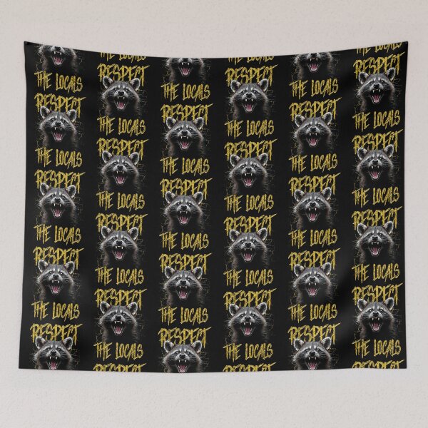 Item preview, Respect The Locals Funny Raccoon Street Cat designed and sold by JRRTs.