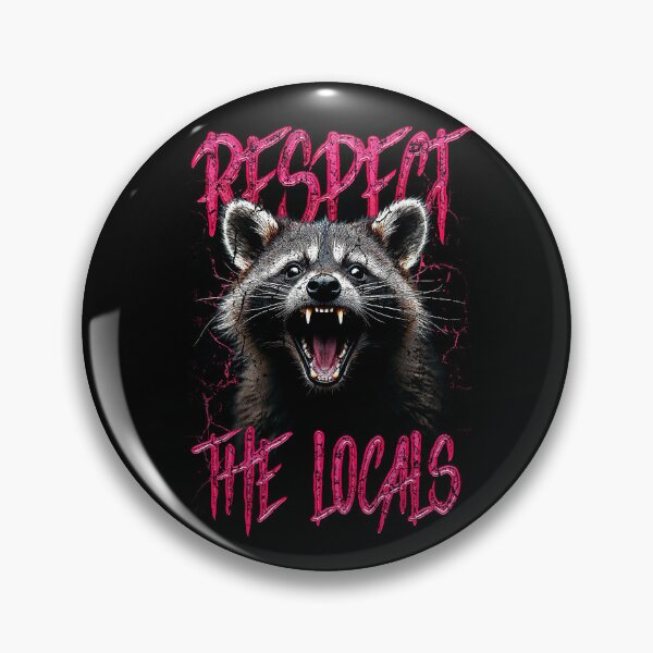 Item preview, Respect The Locals Funny Raccoon Street Cat designed and sold by JRRTs.