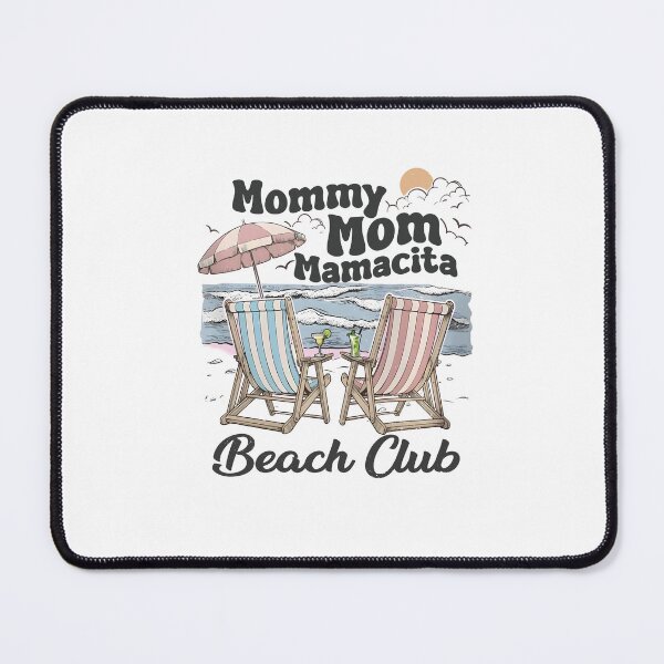 Item preview, Mommy Mamacita Beach Club designed and sold by dexArtisyin.