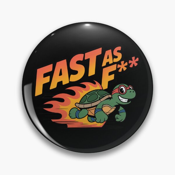 Item preview, Fast As F*** Funny Speedy Turtle Design designed and sold by MonkiFlipp.